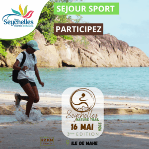 TRAIL DES SEYCHELLES - Les Seychelles - Du 11 au 18 Mai 2026